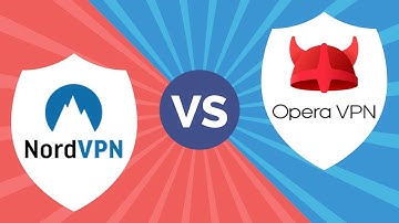 VPN Comparison - NordVPN vs OperaVPN: Which one is better?