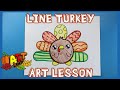 KINDERGARTEN TURKEY ART LESSON