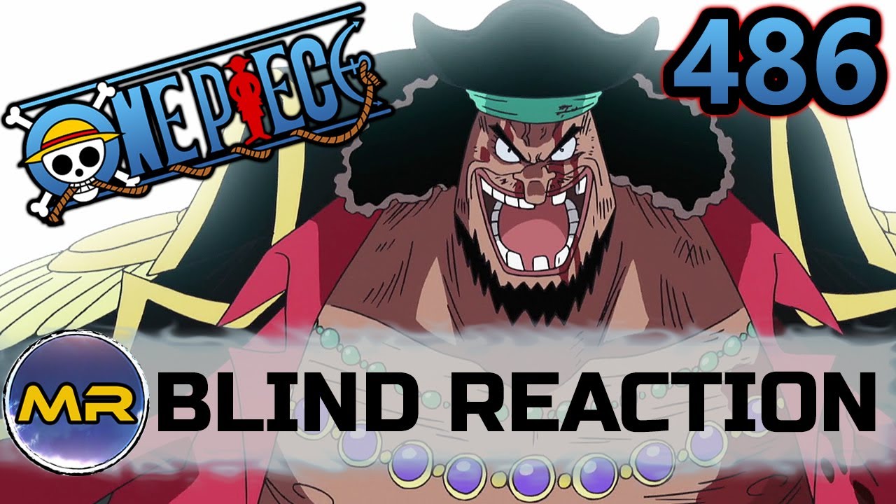 One Piece Episode 486 Blind Reaction No Way Youtube