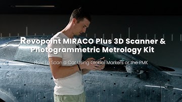 MIRACO Plus & Photogrammetric Metrology Kit: How to Scan a Car Using Global Markers or the PMK