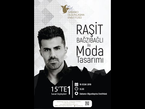 Raşit Bağzıbağlı ile Moda Tasarımı