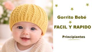 Gorrito de bebé fácil y hermoso | Paso a Paso | Crochet rápido