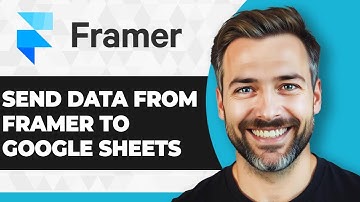 How to Send Data from Framer to Google Sheets (Step By Step) (2025 Guide)