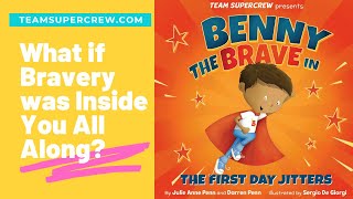 Benny the Brave in The First Day Jitters Read Aloud by Reading Pioneers Academy