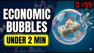 What causes economic bubbles?