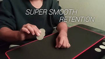 Clean and Smooth RETENTION.. WATCH THE COINS!!!