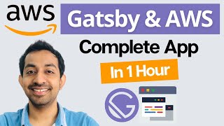Gatsby on AWS - Building A Complete Project