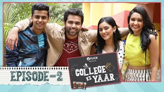 College Ke Yaar | Episode 2 | Flick Miniseries | The Zoom Studios