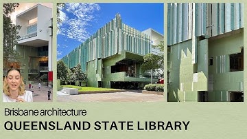 Brisbane Architecture - Queensland State Library