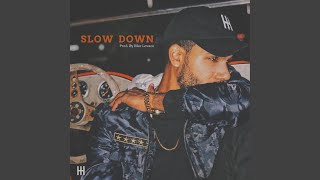 Watch Ave Often Slow Down video