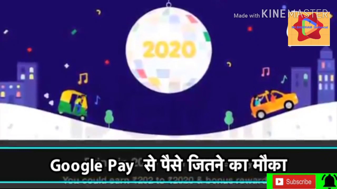 Google Pay New Year 2020 Offer to win money.