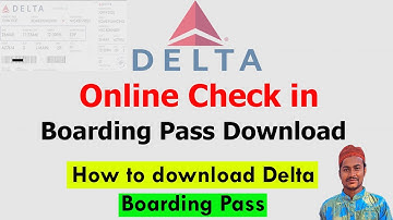 delta airlines online boarding pass check in || download boarding pass delta airlines || delta check