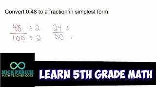 Learn 5th Grade Math - Convert 0.48 to a Fraction in Simplest Form