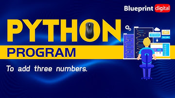 Python Program to Add Three Numbers