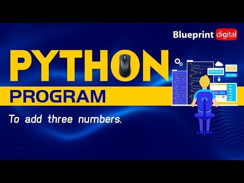Python Program to Add Three Numbers