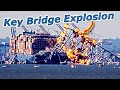 Key Bridge EXPLODED Off MV Dali Ship  Baltimore Bridge Collapse