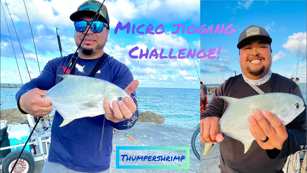 Thumpershrimp challenge / fishing / micro jigging / pompano