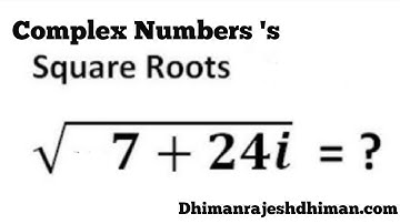 How To Find Square Root  Of  Complex Number, Finding Square Root Of Complex Number