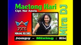 Mira Dj Maetong Hari Triping House Dangdut