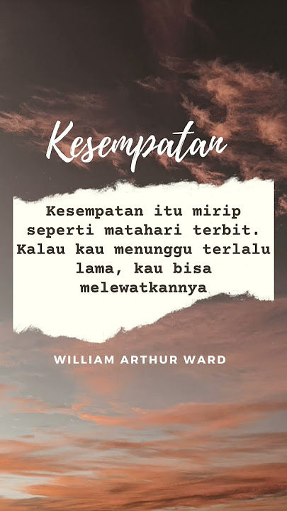 Kesempatan - kata kata mutiara kehidupan untuk renungan #quotes #story #shorts #nasehatdiri #bijak