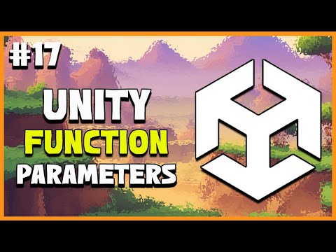 UNITY C# GAME DEVELOPMENT - Parameters in Unity | 2025 Beginner Course | EP 17