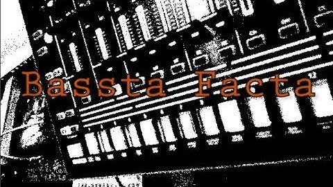 Bassta Facta (TR-8, Volca Sample, Volca Keys, PO-14 Sub)