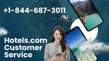 {(FAQ)} 7 Ways to Reach Hotels.com Customer Service by phone, email and chat step by step guidelines