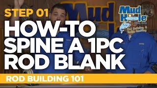 How-To Find The Spine Of A 1pc Rod Blank | Rod Building 101