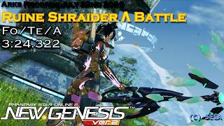 [PSo2:NGS] Drill: Ruine Shraider Λ Battle - Fo/Te/A 3:24.322