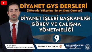 Diyanet İşleri Başkanlığı Görev ve Çalışma Yönetmeliği (Özet - 9)