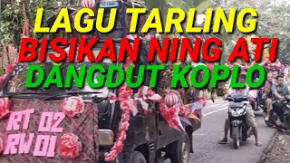 Download Lagu LAGU TARLING BISIKAN NING ATI DANGDUT KOPLO MP3 Download Lagu LAGU TARLING BISIKAN NING ATI DANGDUT KOPLO MP3