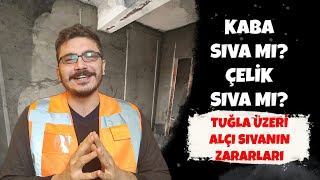 Kaba Sıva mı Çelik Sıva mı? Tuğla Üzerine Direkt Alçı Sıva Yapmanın Zararları | Bunlara AMAN DİKKAT!