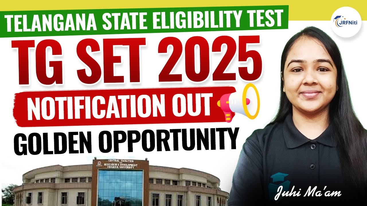 Telangana SET 2025 Notification Out | TG SET Application Forms 2025 Out | Complete Details