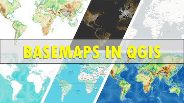 Basemaps in QGIS | Ultimate Guide
