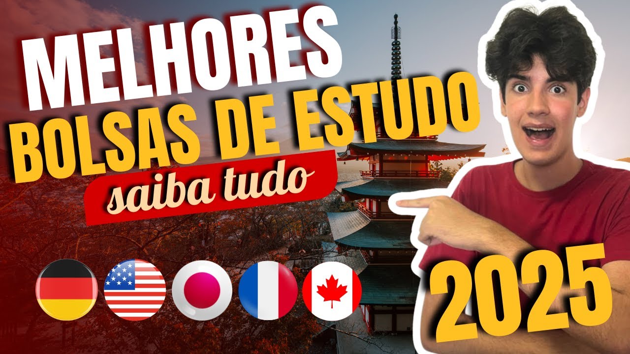 MELHORES BOLSAS DE ESTUDO DE 2025 | COMO ESTUDAR DE GRAÇA NO EXTERIOR ...