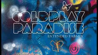 Coldplay - Paradise - Extended Fabmix  2011