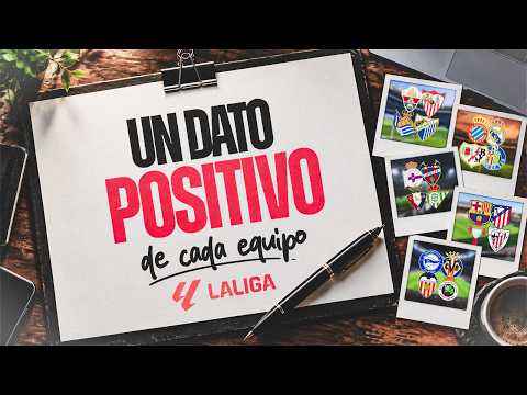 UN DATO EN EL QUE DESTACA CADA EQUIPO DE LALIGA