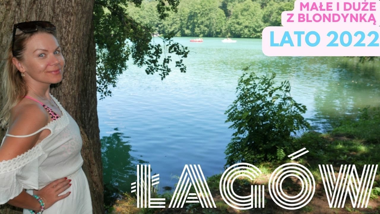 ŁAGÓW LUBUSKI w nowej odsłonie (lato 2022 r.) - czy i tam drogo jak nad morzem?