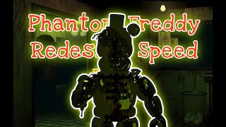 Phantom Freddy Redesign Speed Edit