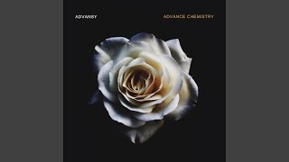 Provided to YouTube by Ditto Music Advance Chemistry · Advansy Adva...