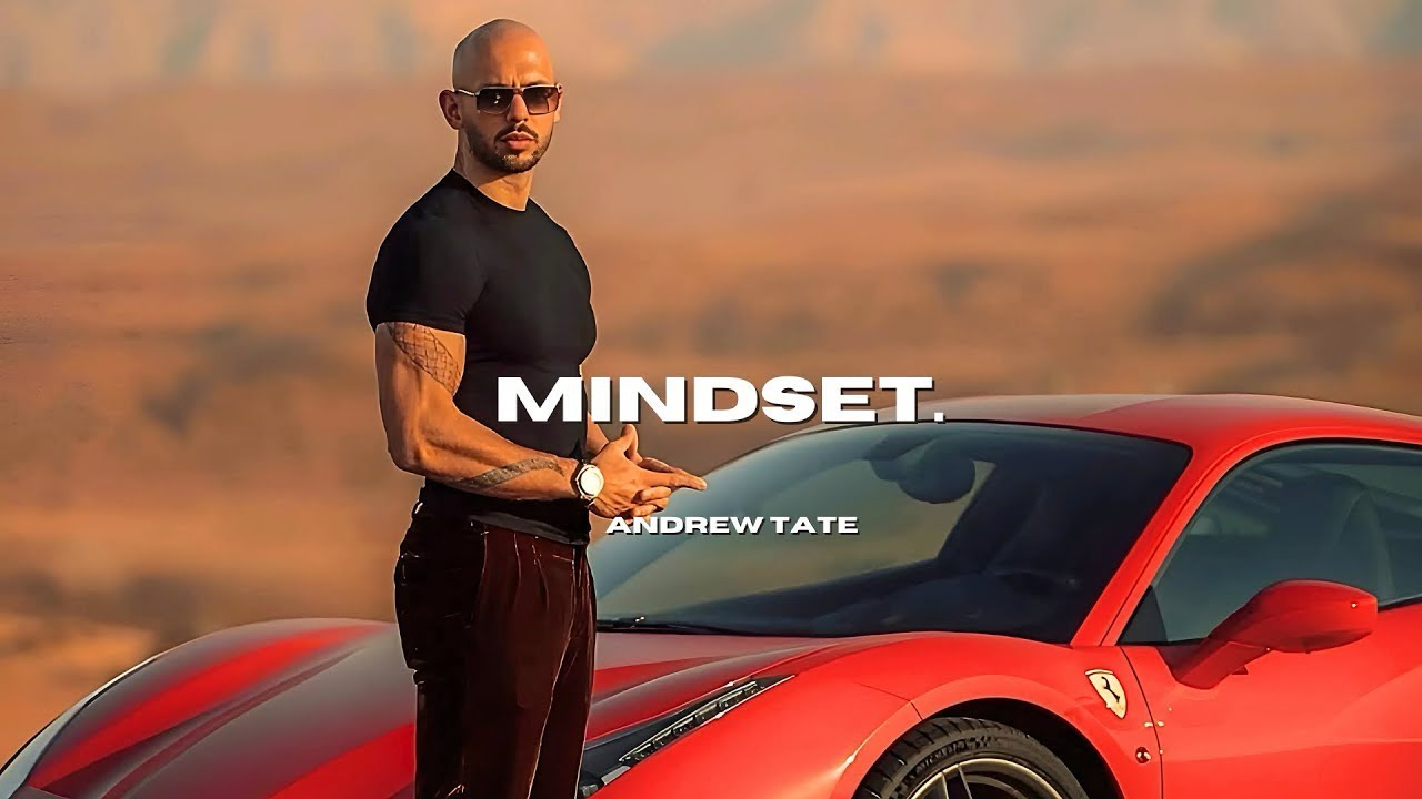 Andrew Tate | The Mindset You Need ~ Motivational Speech - YouTube