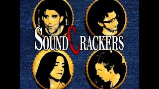 SoundCrackers - Never Mind, Fried Skies
