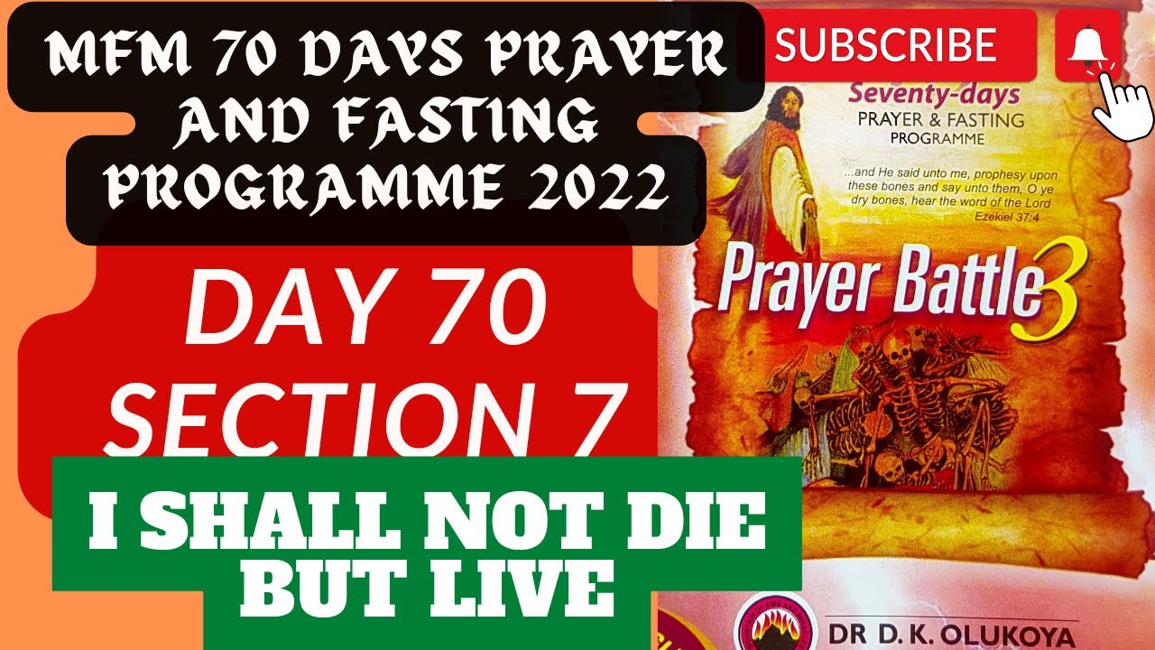 Day 70 MFM 2022 70 Days Prayer & Fasting Prayers from Dr DK Olukoya