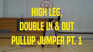High Leg, Double In & Out Pullup Jumper Pt. 1 | Dre Baldwin