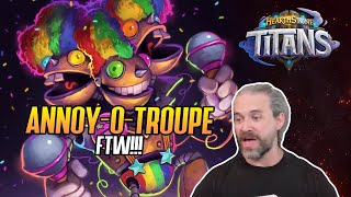 (Hearthstone) Annoy-o-Troupe FTW!