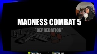 Madness Combat 5: Depredation| REACTION | The Clown Win