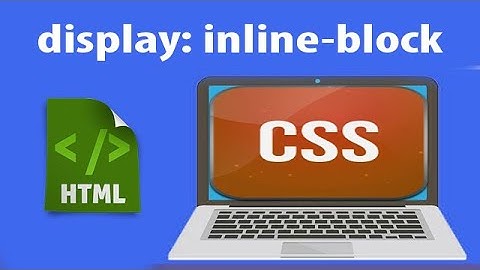 CSS Display: Block, Inline та Inline-Block — як правильно працюють | Урок 12