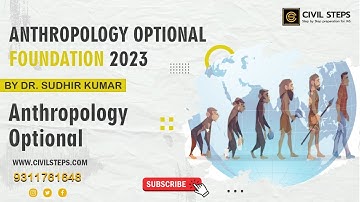 Anthropology optional foundational batch | By DR. Sudhir Kumar | Score 300+ | Old Rajender Nagar