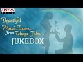 Beautiful Music Tunes From Telugu Films || Relax & Enjoy