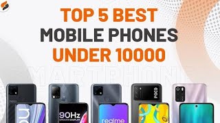 best phone under 1000 best| all rounder phone under 10000 | best mobile phone under 10000